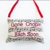 Gone Chopin Bach Soon Pillow Ornament